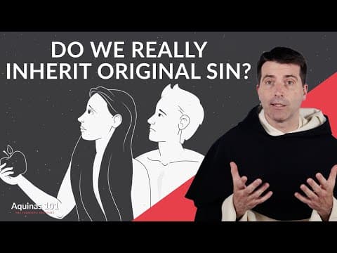 Do We Really Inherit Original Sin from Adam and Eve?