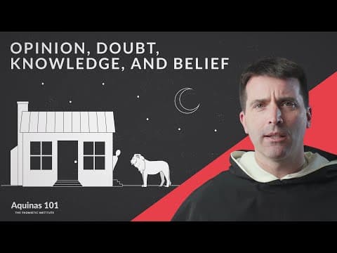 Opinion, Doubt, Knowledge, and Belief