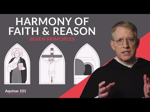 Seven Ways Faith and Reason Work Together